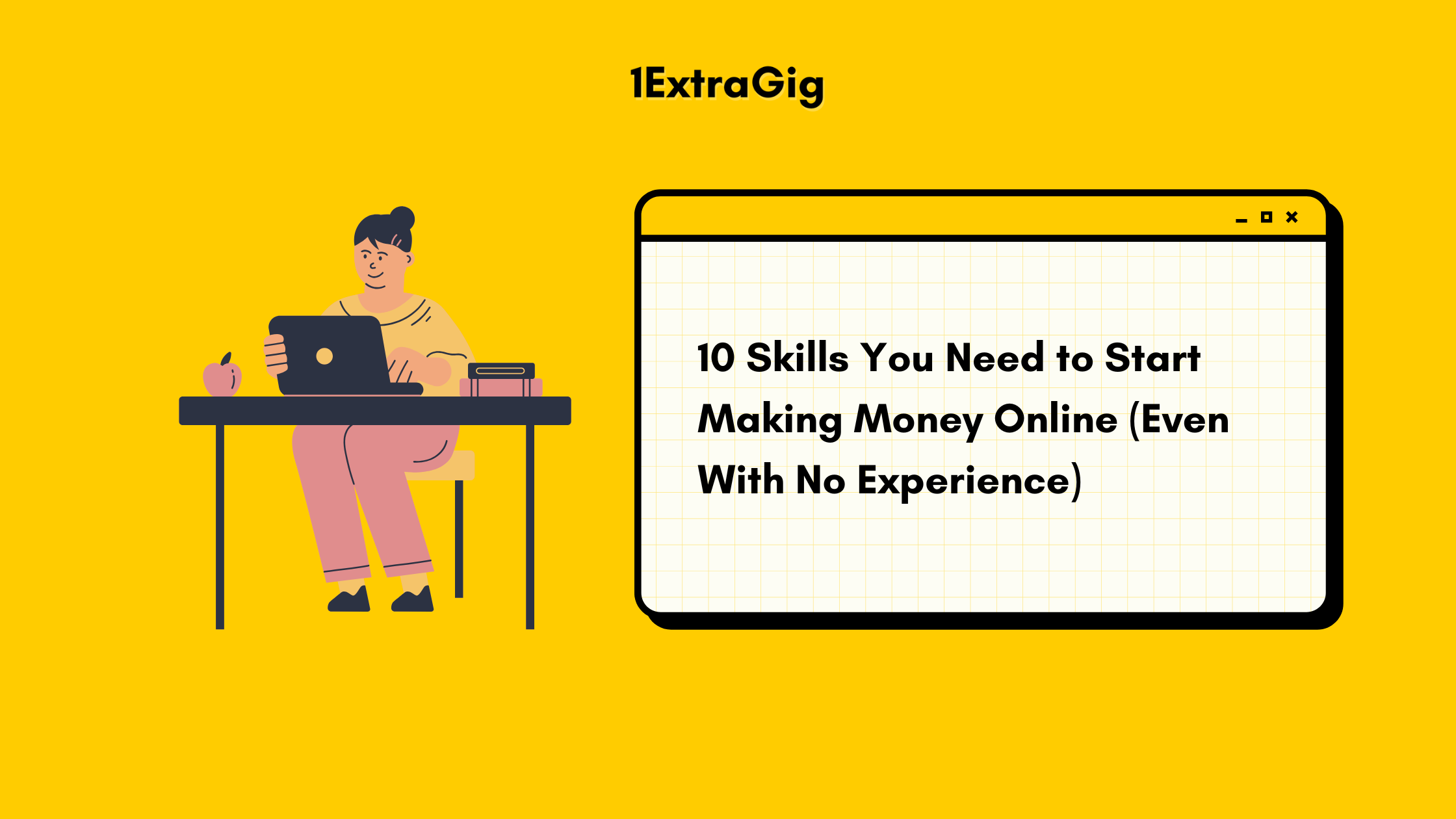 Skills You Need to Start Making Money Online