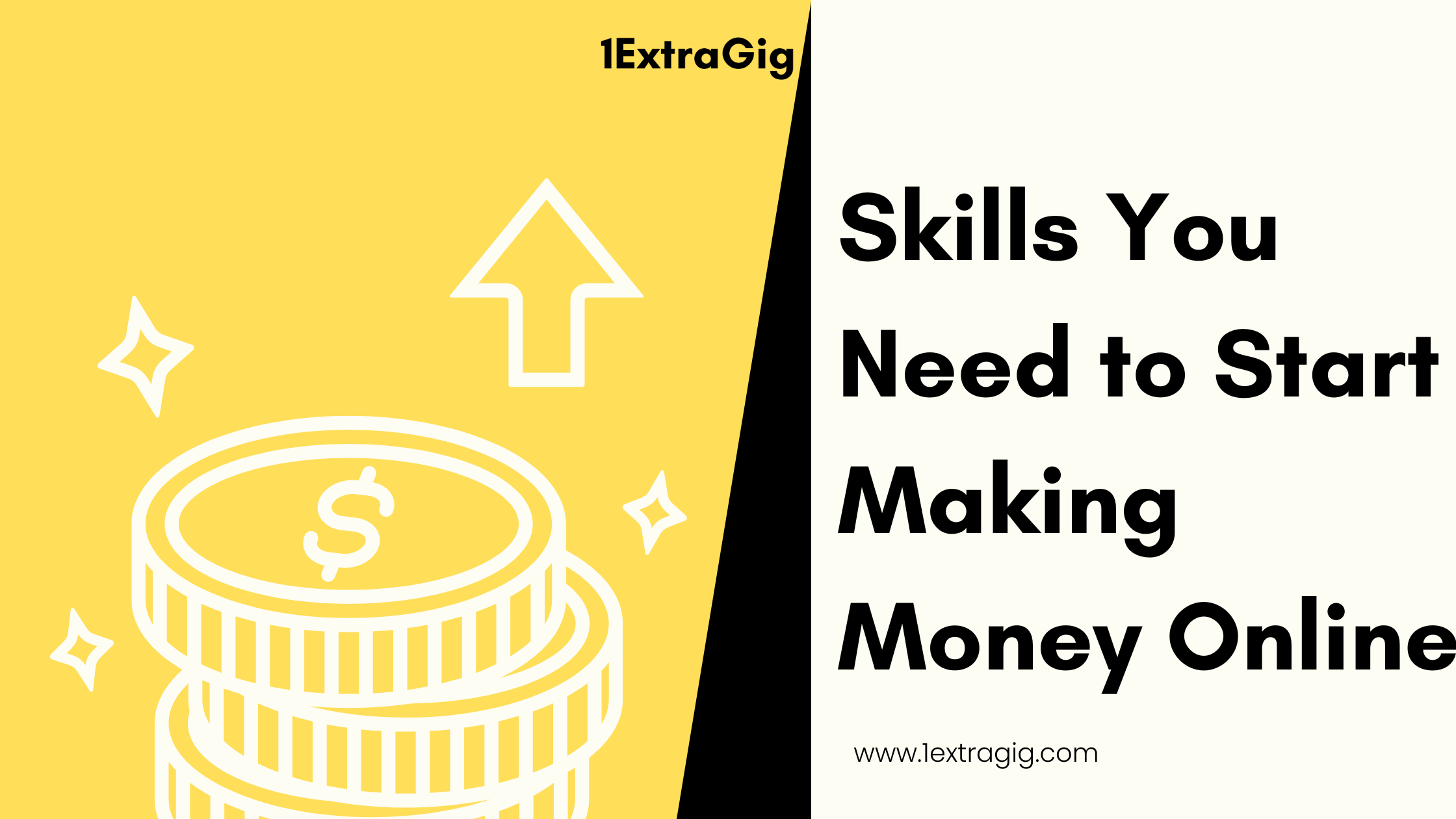 Skills You Need to Start Making Money Online