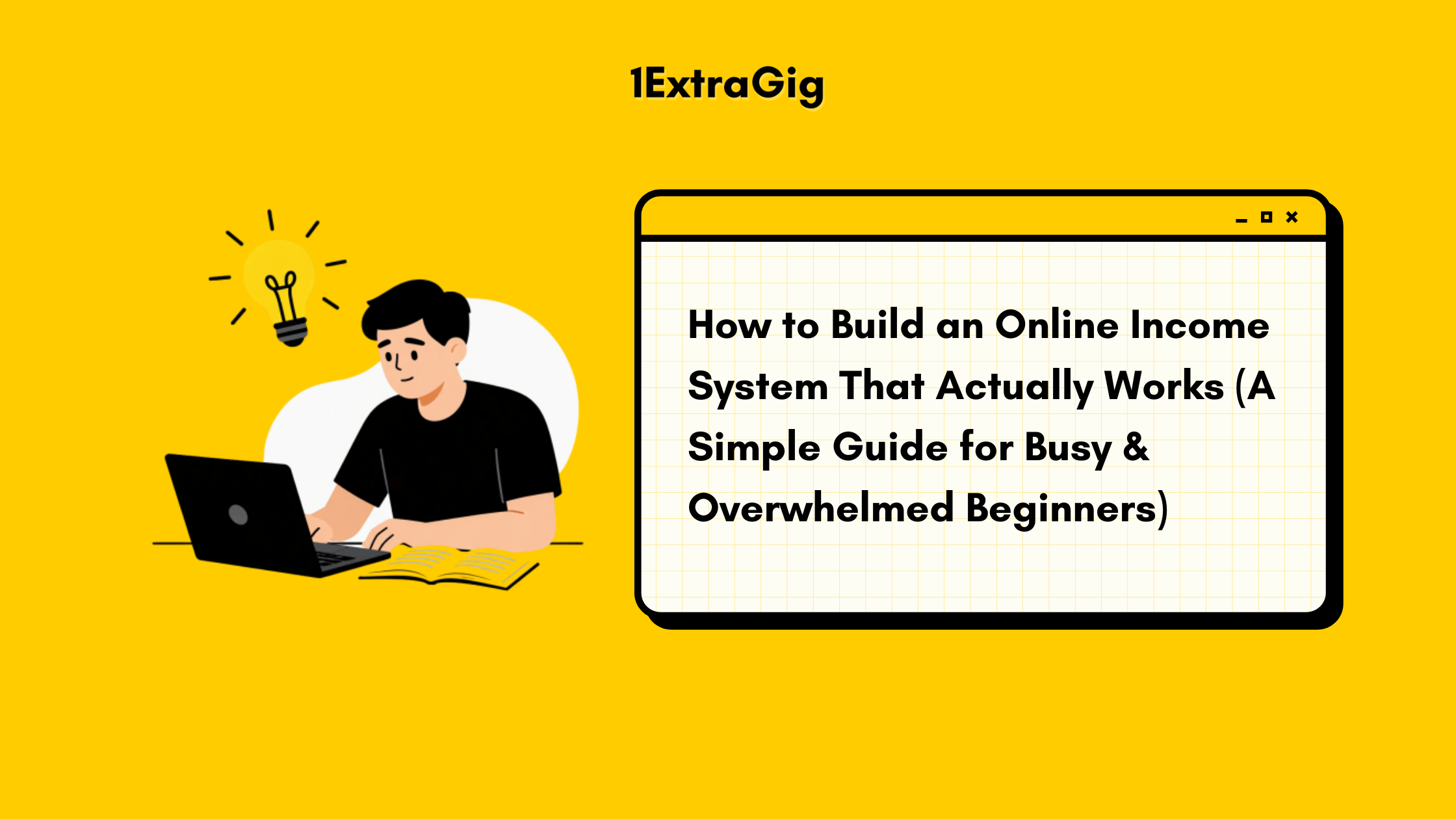 How To Build an Online System